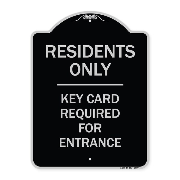 Signmission Designer Series-Residence-only-key Card Black & Silver Heavy-Gauge Aluminum, 24" x 18", BS-1824-9899 A-DES-BS-1824-9899 - main